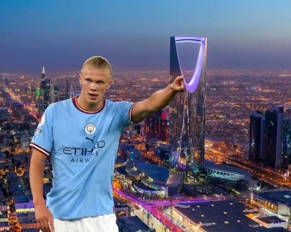 Erling Haaland's decision to play in Saudi Arabia that has paralyzed Europe