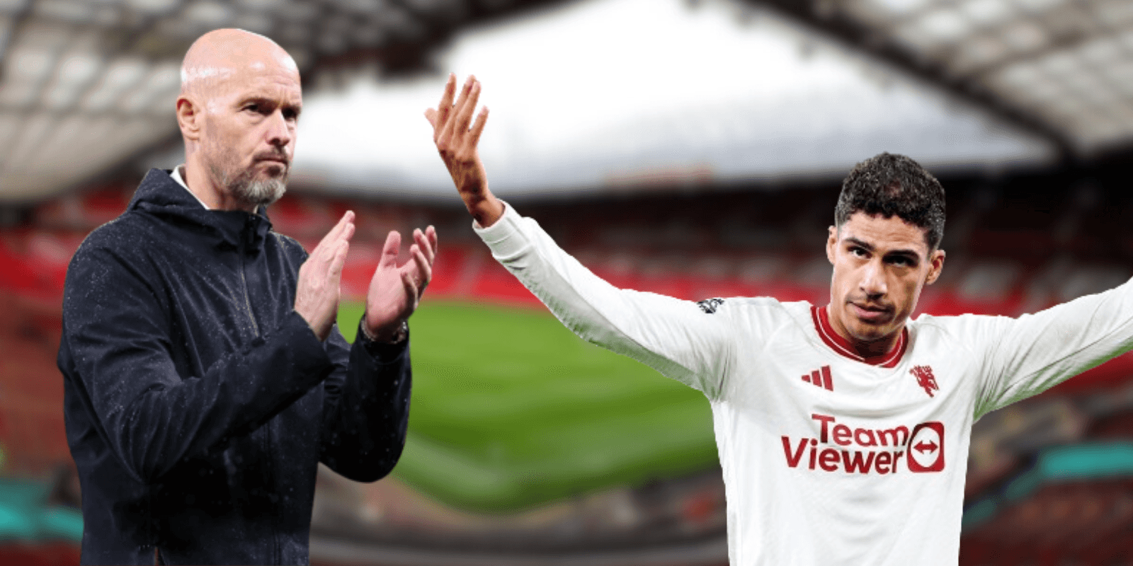 Erik ten Hag and Raphael Varane