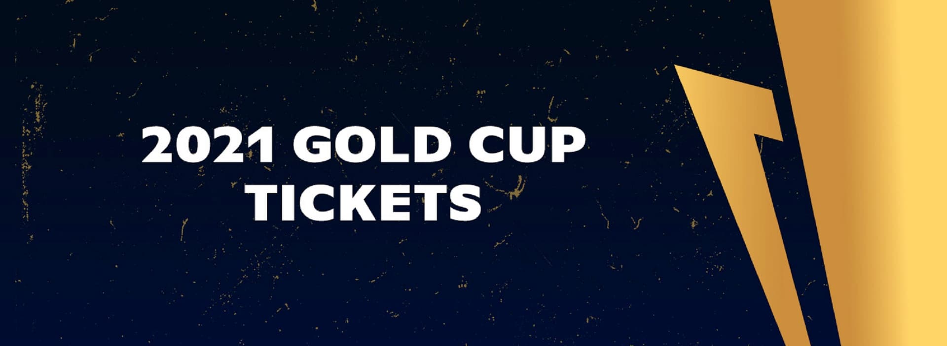 Everything you need to know to buy tickets for the Gold Cup