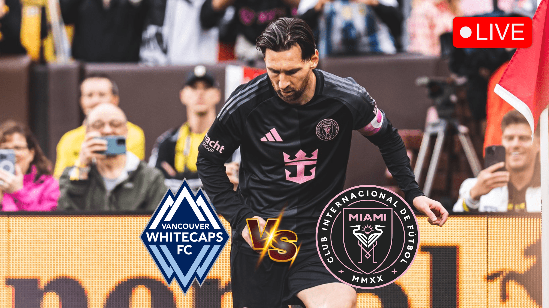 Match Dynamics: Whitecaps’ Home Strength vs Inter Miami’s Star Power / X