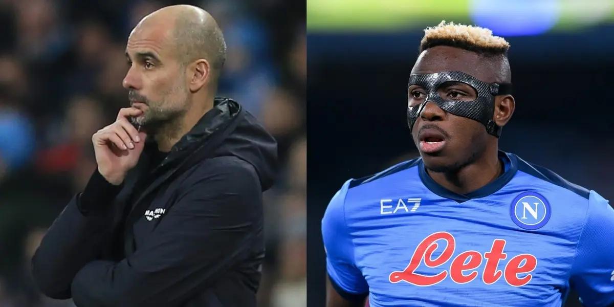 Pep Guardiola's decision to hire Víctor Osimhen at Manchester City