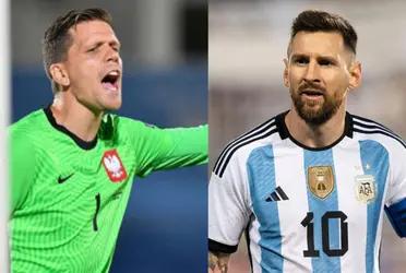 Polish goalkeeper issued a harsh warning to the 'Flea' and to Scaloni's Argentina