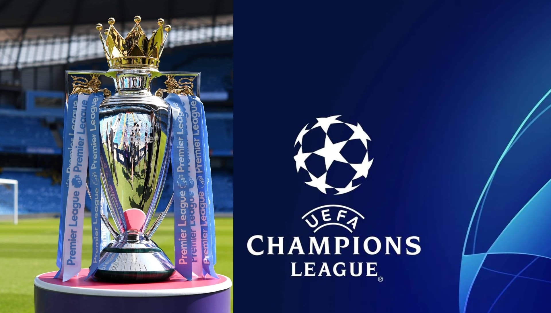 Premier League y Champions League