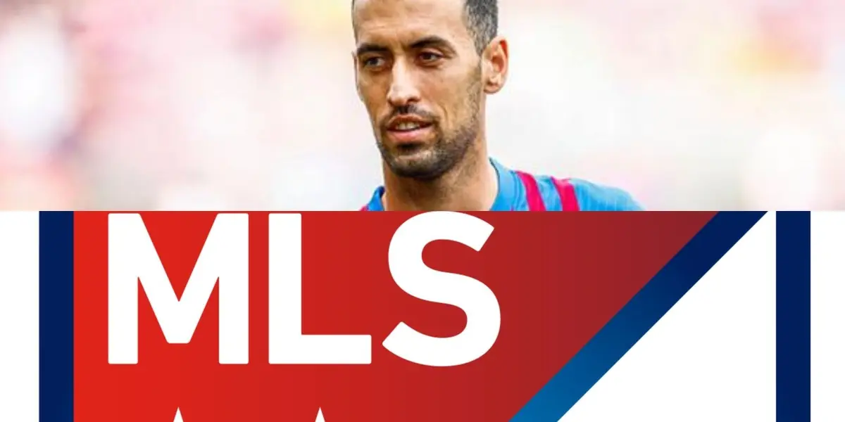 Sergio Busquets is not clear about his exit to the MLS for this reason