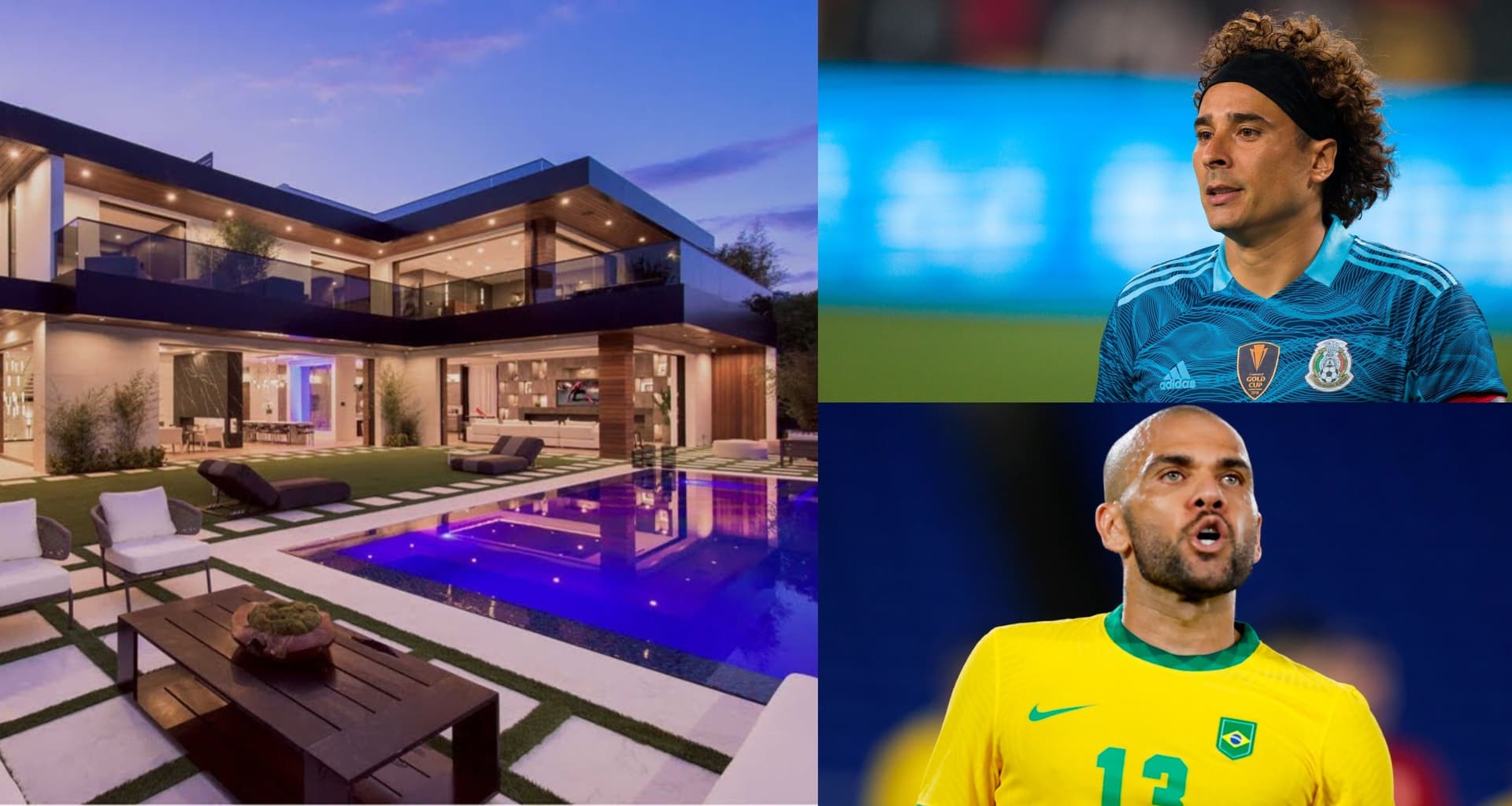 While Guillermo Ochoa lives in a mansion valued at 2 million dollars, the place where Brazilian player Dani Alves lives.